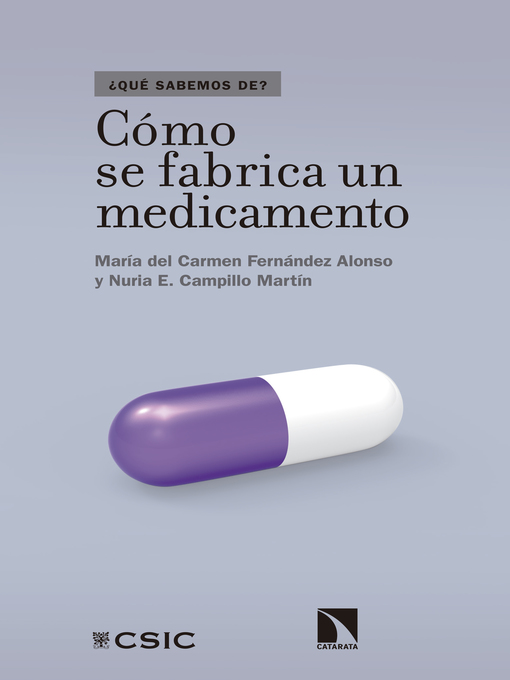 Title details for Cómo se fabrica un medicamento by Mª del Carmen Fernández Alonso - Available